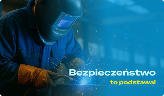 Zadbaj o bezpieczeństwo podczas spawania